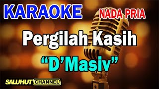 Download Lagu PERGILAH KASIH ll KARAOKE SALUHUT ll D MASSIV ll CHRISYE ll NADA PRIA D=DO MP3 Download Lagu PERGILAH KASIH ll KARAOKE SALUHUT ll D MASSIV ll CHRISYE ll NADA PRIA D=DO MP3