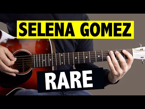 selena-gomez---rare-//-easy-guitar-tutorial-for-beginners-(+tabs)