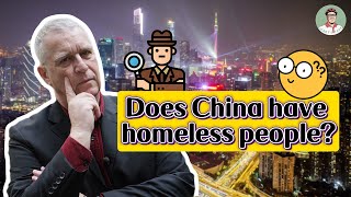 Are there really no homeless people in China?