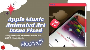 Apple Music Animated Cover Art Not Working in iOS 17? Here