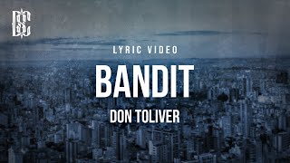 Don Toliver - Bandit Lyrics