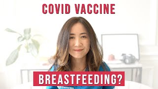 COVID Vaccine While Breastfeeding? | Passive Immunity for Baby, Vaccine Safety, &amp; More