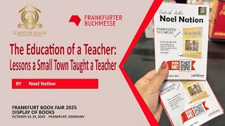 The Education Of A Teacher By Noel Nation At The 2025 Frankfurt Buchmesse