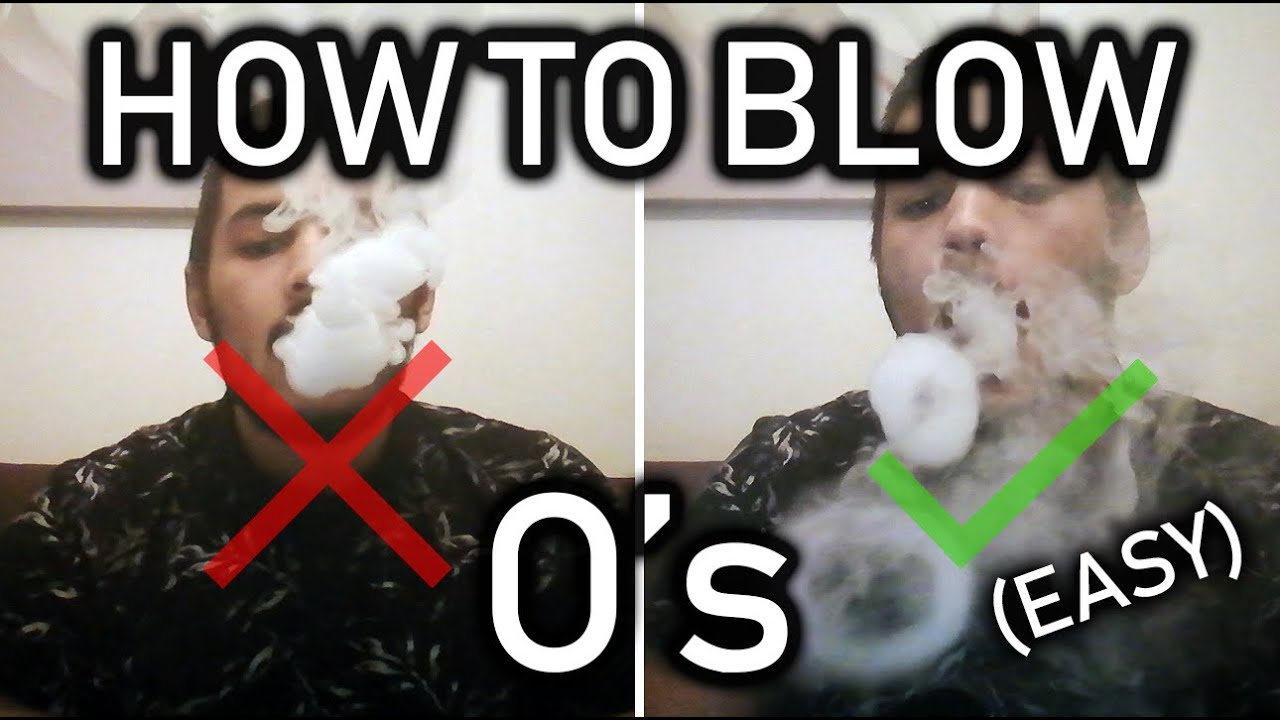 How To Blow Perfect O S For Beginners Vape Tricks Tutorial Youtube