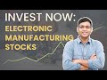 Stocks2Watch : India Electronic Manufacturing Theme !! | Vivek Bajaj