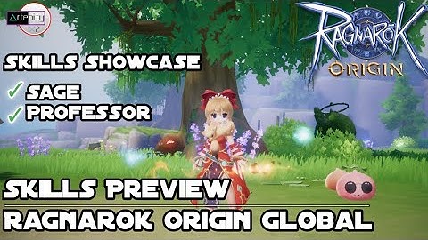 Sage & Professor Skills Preview Ragnarok Origin Global [All Skills Showcase]
