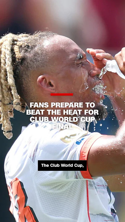 Fans prepare to beat the heat for Club World Cup final
