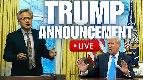 🚨LIVE: Trump AI Economic ANNOUNCEMENT: (US-NVIDIA TAKEOVER?!)