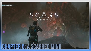 Scar Above - Chapter 5: A Scarred mind - Scans / Weapon Upgrades / knowledge Cubes / Logs