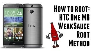How to Root HTC One M7/M8 Verizon WeakSauce Root Method Easy