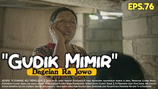 GUDIK MIMIR || Dagelan Ra Jowo Eps. 76 || Film Pendek Komedi