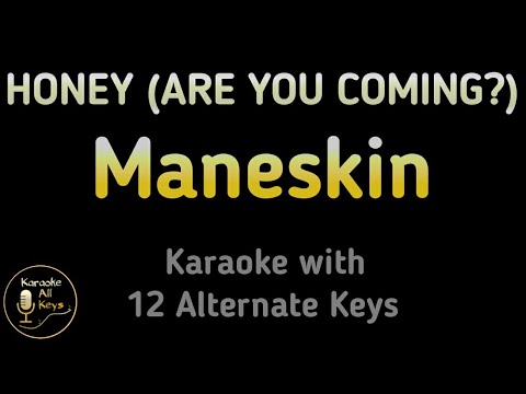 Måneskin - HONEY (ARE U COMING?) Karaoke Instrumental Lower Higher Female & Original Key
