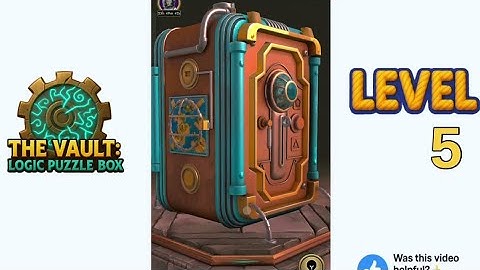 The Vault Logic Puzzle Box Level 5 Walkthrough Solution