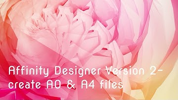 Affinity Designer Version 2  - create A0 and A4 files  -  Projector for sewing - Pattern