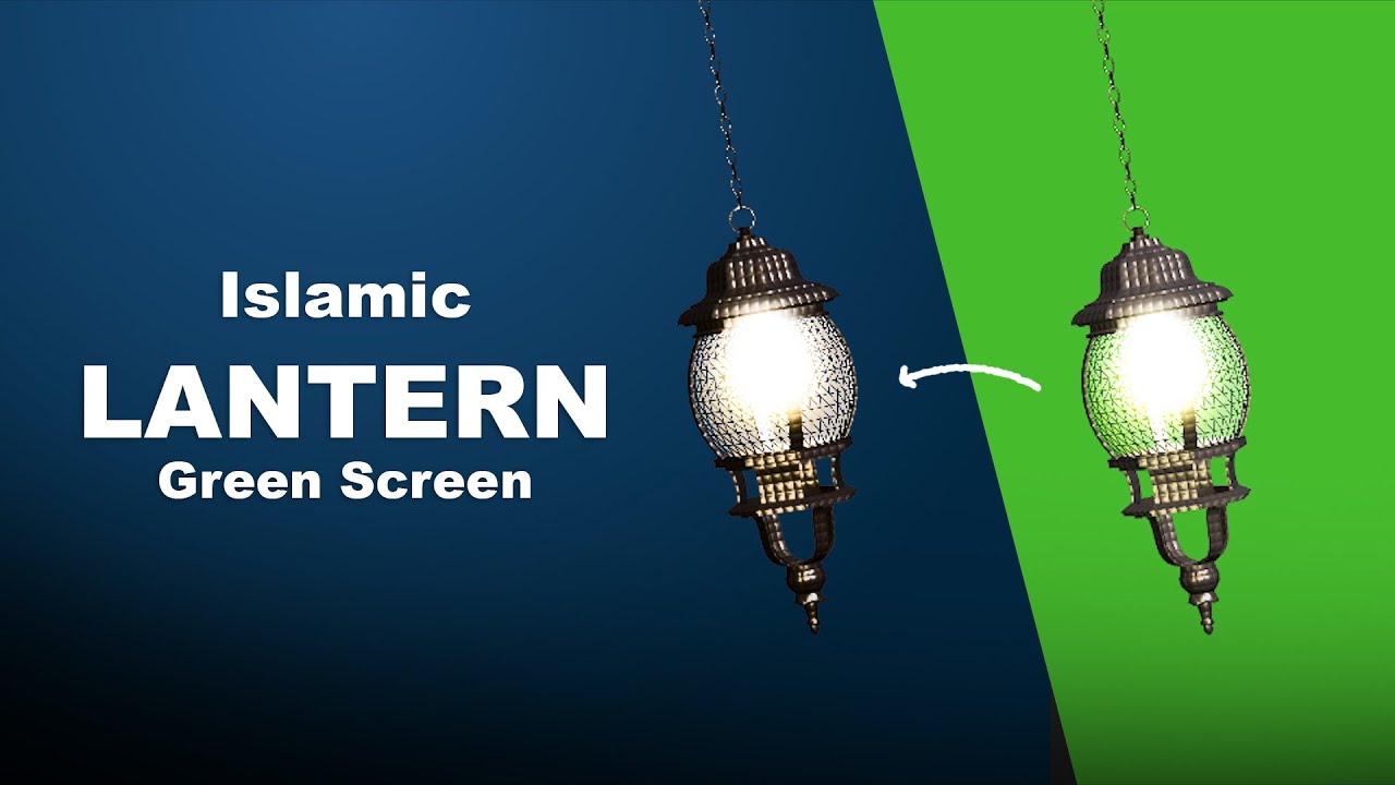 Lantern Green Screen | Islamic lantern | green screen | 3D Lantern Animation | Ramadan Mubarak