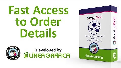 Prestashop Module Fast Access to Order Details - Quick View / Overview - Addons Prestashop