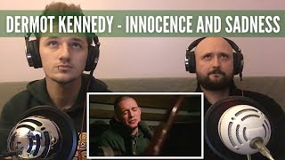 Dermot Kennedy - Innocence and Sadness (Live) | Reaction! (#IrishReact)