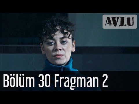 Avlu 30. Bölüm 2. Fragman