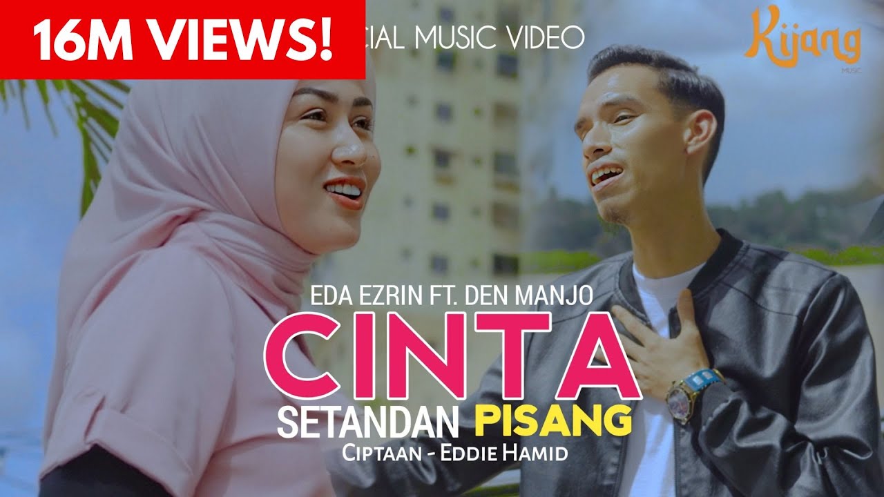Cinta Setandan Pisang    Eda Ezrin  Den Manjo  Official Music Video