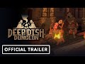 Deep Dish Dungeon - Official Gameplay Trailer