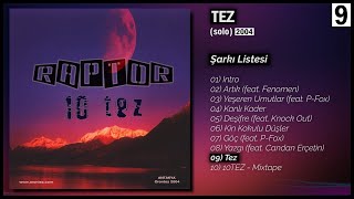 Raptor - Tez (2004)  Resimi