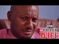 WHO KILLED MY WIFE? - YUL EDOCHIE New Movie - Nigerian Movies 2026 Latest Full Movies