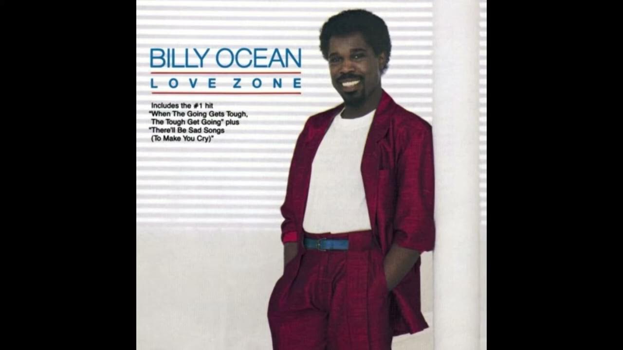 BILLY OCEAN THERE LL BE SAD SONGS TO MAKE YOU CRY YouTube billy-ocean-there-ll-be-sad-songs-to-make-you-cry-youtube