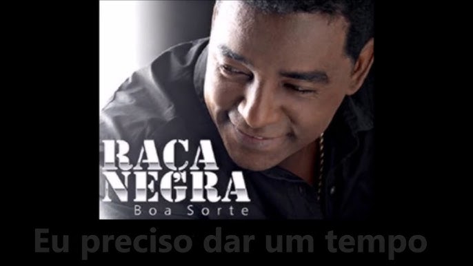 Raça Negra - É Tarde Demais letras, traducción de canciones