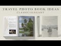 Travel DIY Photo Book Ideas/Inspiration - Classic/Elegant [Southeast Asia]