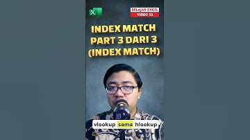 Belajar INDEX MATCH Excel: Bisa Cari Data ke Kiri, Kanan, Atas, Bawah!