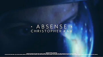 Christopher Kah - Absense (official video)