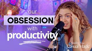Impulsive Productivity - Unpacking Our OBSESSION with Self-Improvement