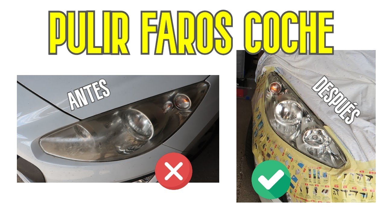 Como PULIR los FAROS del COCHE a mano RAPIDO y BARATO para ITV 💡🚀 