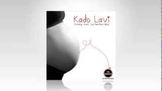 Video thumbnail of "Kado Lavi - Tcheky feat. La Panther Noir"