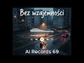 Ai Records 69- Bez Wzajemności