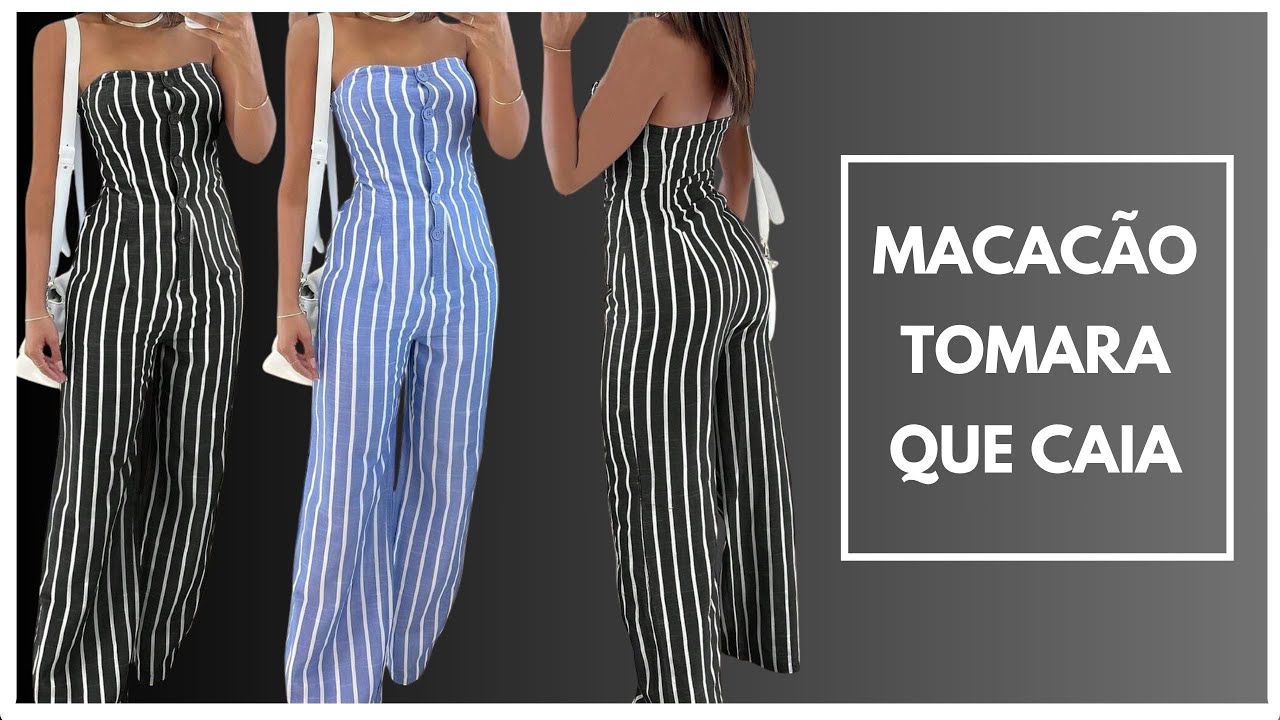 Macacão tomara que caia - modelagem e costura