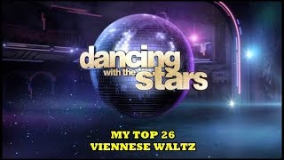 DWTS Top 26 Viennese Waltz