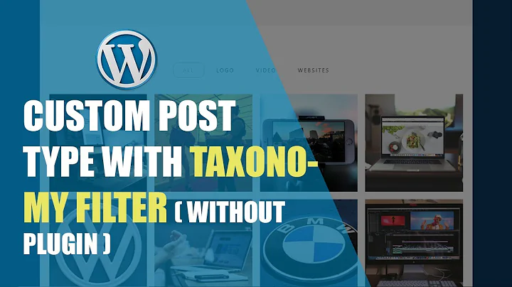 Custom post type with taxonomy filter without plugin in Wordpress
