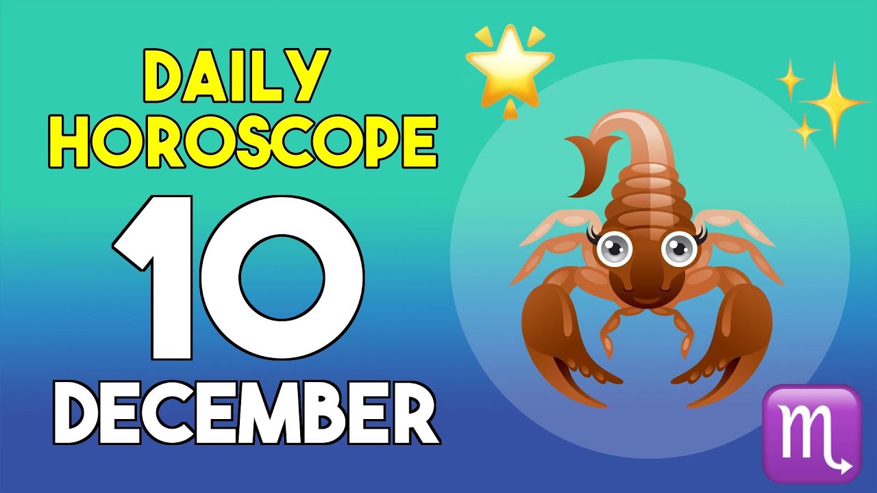 Scorpio horoscope today - December 10, 2025