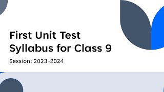 SEBA Class 9 First Unit Test Syllabus for session 2023-2024