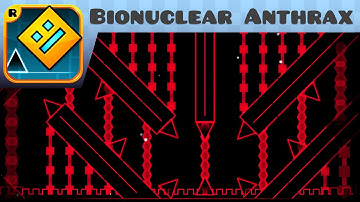 Geometry Dash - Bionuclear Anthrax - by Loogiah
