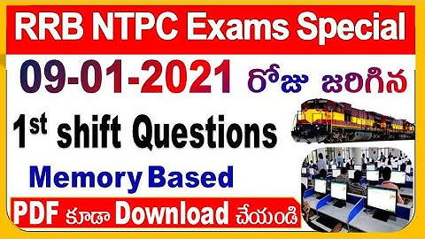 09-01-2021 RRB NTPC 1st Shift Questions Memory based Latest Data  by SRINIVASMech