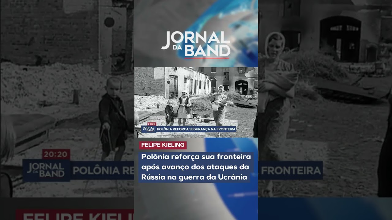 Polônia reforça sua fronteira após avanço dos ataques da Rússia na guerra da Ucrânia