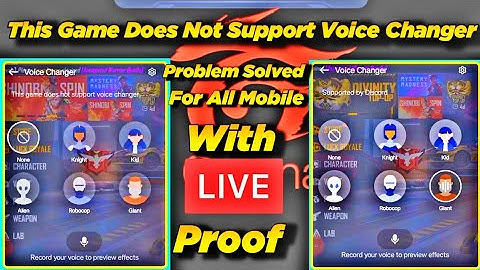 this game does not support voice changer | this game does not support voice changer in realme mobile