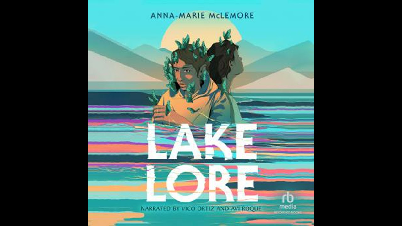 Lakelore - Anna-Marie Mclemore