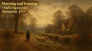 Information Morning and Evening | November 17 | Charles Spurgeon Update