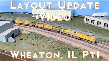 Layout Update Video Wheaton, IL part 1 - Model Train Layout Built for Operations & Realism. S2020E30