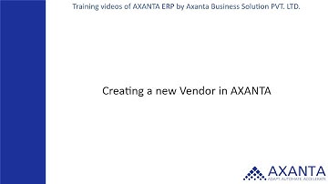 Creating a Vendor in AXANTA