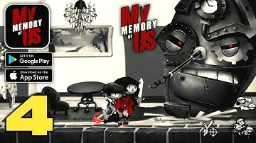 My Memory Of Us Gameplay walkthrough (Android,IOS) Part 4