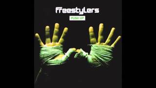 Freestylers - Push Up (Plump DJ's Remix)